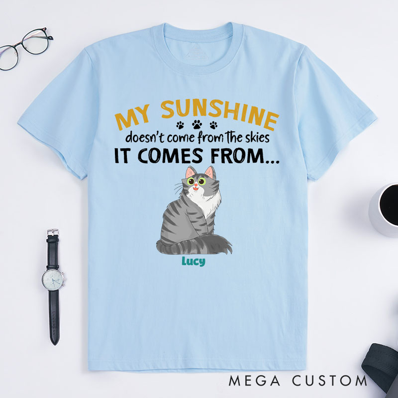 Personalized Cat Lover My Sunshine Doesn't Come the Skies T-Shirt