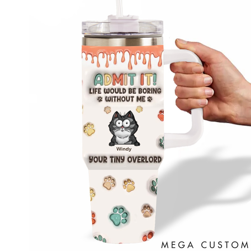 Personalized Cat Lover Not A Home without Paw Prints 40oz Tumbler