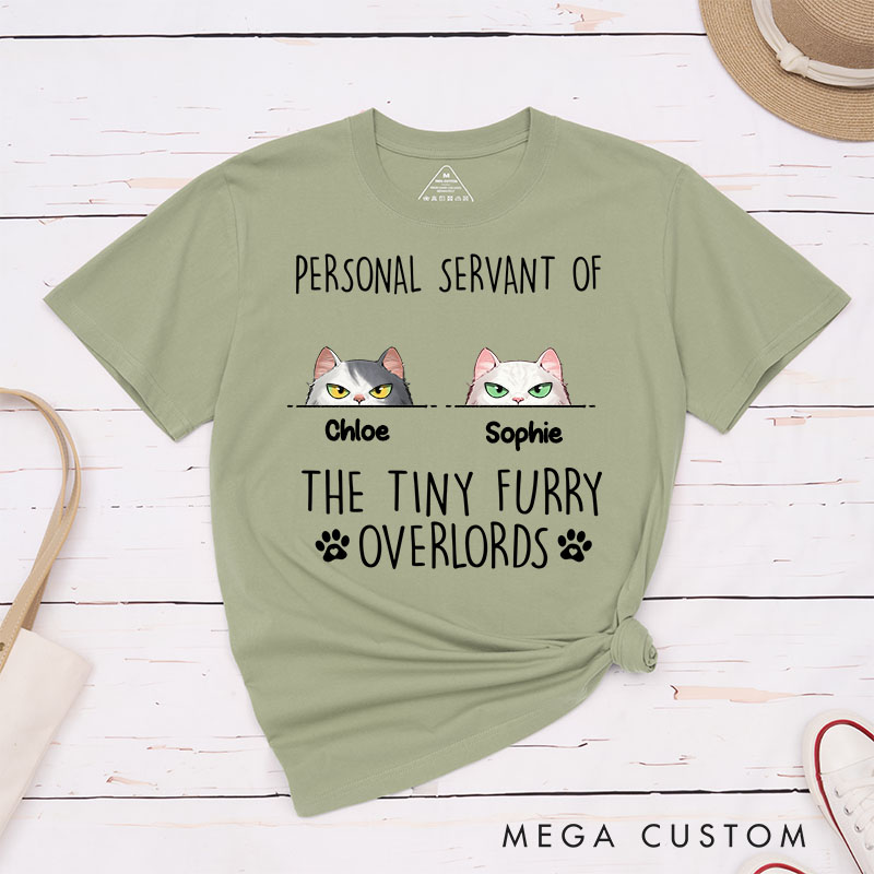 Personalized Cat Lover Personal Servant of the Tiny Furry Overlords T-Shirt