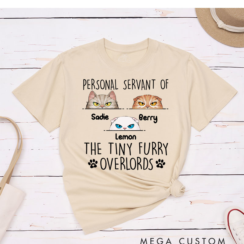 Personalized Cat Lover Personal Servant of the Tiny Furry Overlords T-Shirt