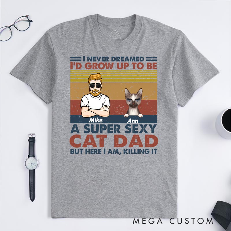 Personalized Cat Lover Sexy Cat Dad Mom T-Shirt