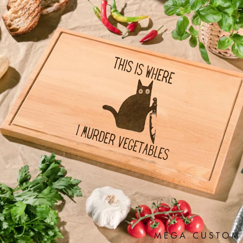 Personalized Cat Lover This is where I Murder Vegetables Cutting Board