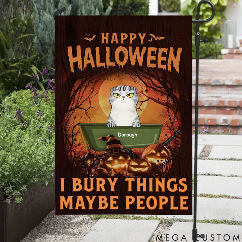 Personalized Cat Lover We Bury Things Maybe People Garden Flag