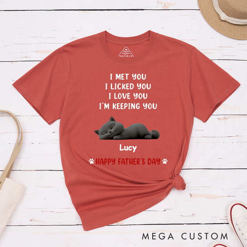 Personalized Cat Lover We Licked and Love You Ver Cat T-Shirt