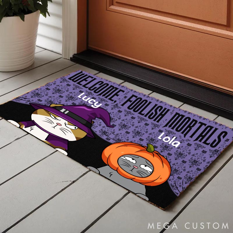 Personalized Cat Lover Welcome Foolish Mortals Doormat