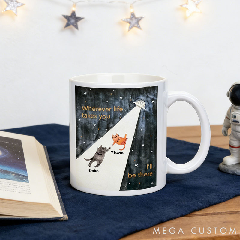 Personalized Cat Lover Wherever Life Takes You I'll be There Mug
