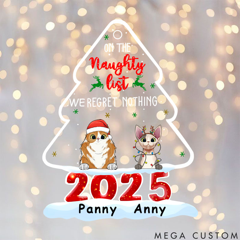 Personalized Cat Lover on the Naughty List Regret Nothing Christmas Ornament