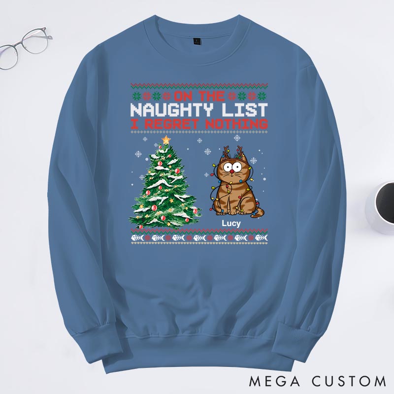 Personalized Cat Lover on the Naughty List Sweatshirts