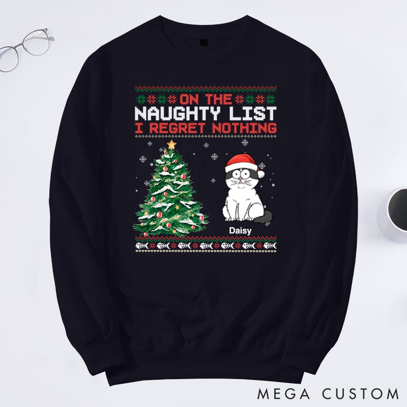 Personalized Cat Lover on the Naughty List Sweatshirts