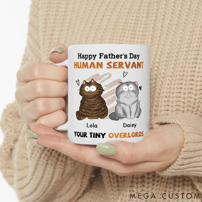 Personalized Cat Lover to My Human Servant Father's Day Mugs