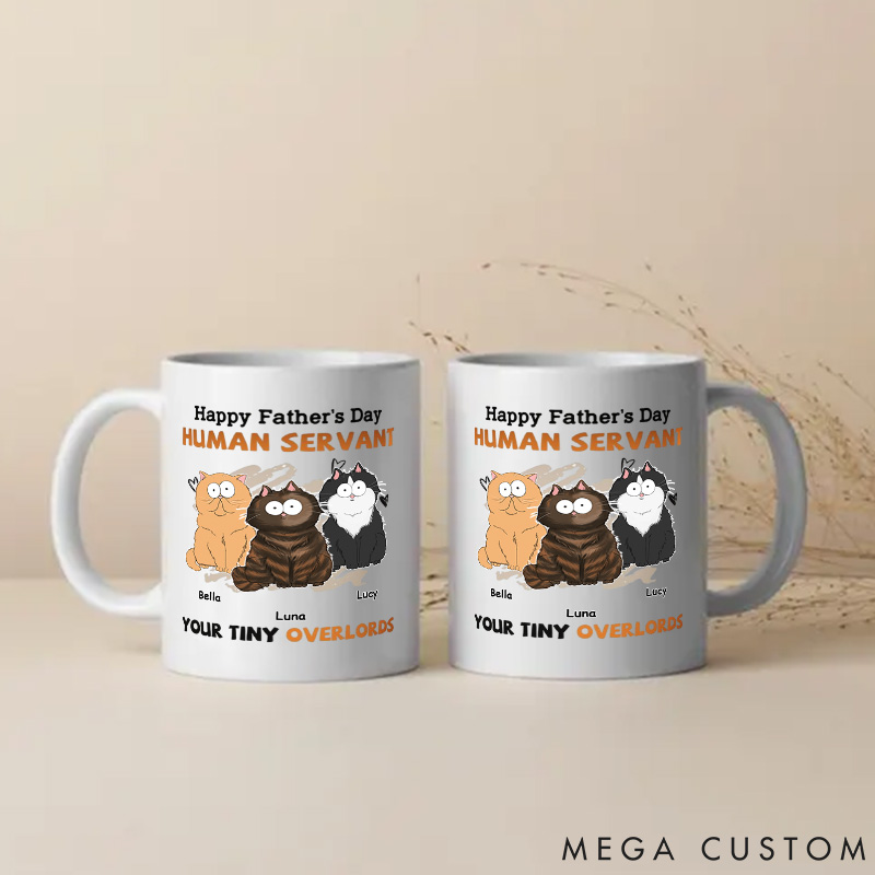 Personalized Cat Lover to My Human Servant Father's Day Mugs