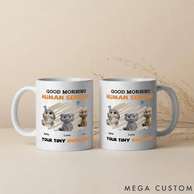 Personalized Cat Lover to My Human Servant Mugs