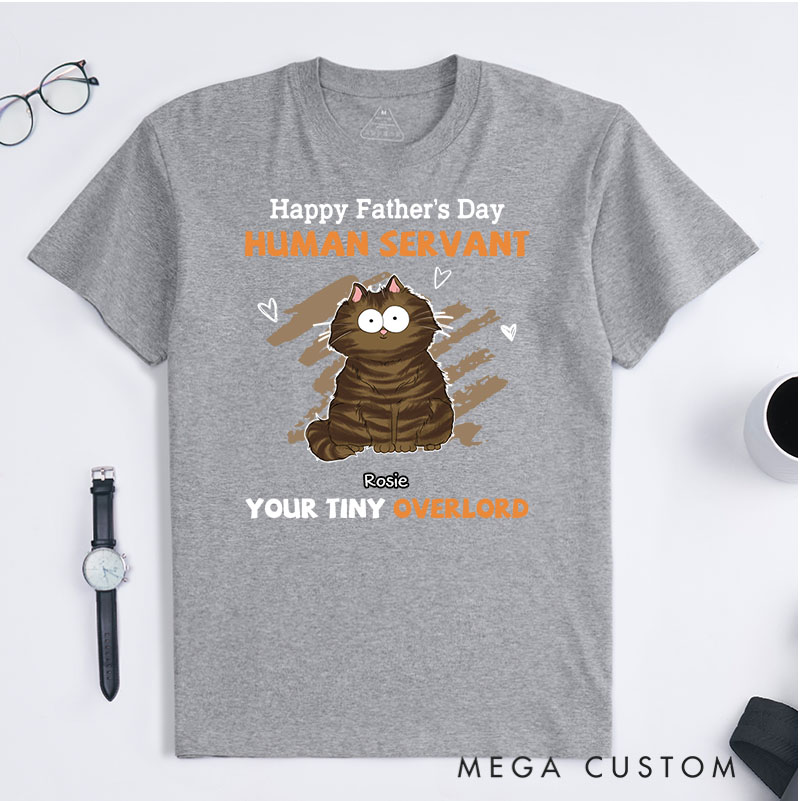 Personalized Cat Lover to My Human Servant T-Shirt