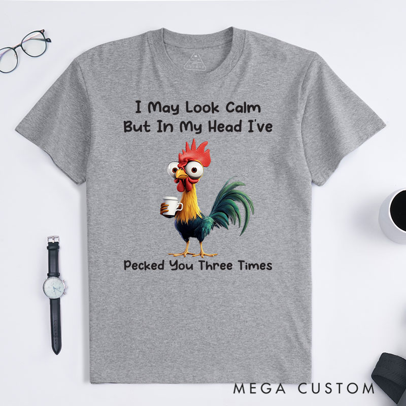Personalized Chicken Lover I've Pecked You Three Times T-Shirt