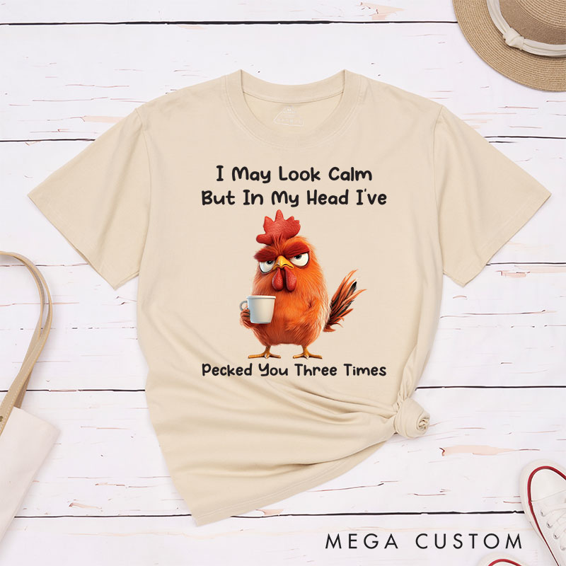 Personalized Chicken Lover I've Pecked You Three Times T-Shirt