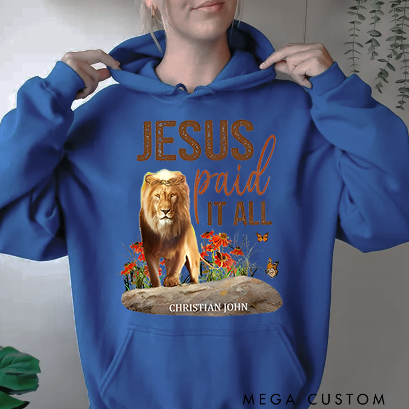 Personalized Classic Hoodies Jesus Paid It All Lion and Floral Inspirational Graphic Hoodie