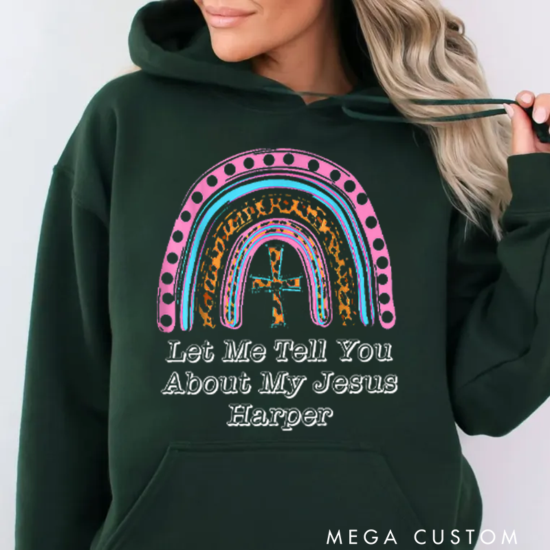 Personalized Classic Hoodies Let Me Tell You About My Jesus Vibrant Rainbow Faith Hoodie