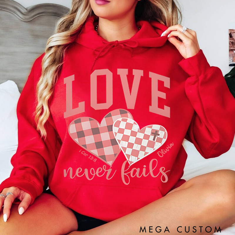 Personalized Classic Hoodies Love Never Fails Hoodie
