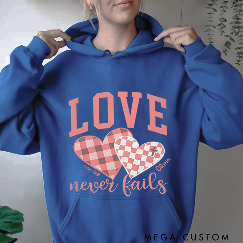 Personalized Classic Hoodies Love Never Fails Hoodie