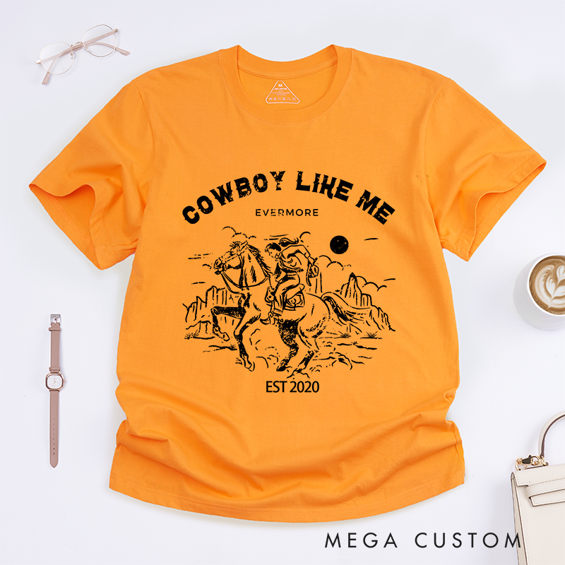 Personalized Classic T-Shirts Cowboy Like Me and Adventure Western Graphic Tee Perfect for Country and Rodeo Enthusiasts T-Shirt