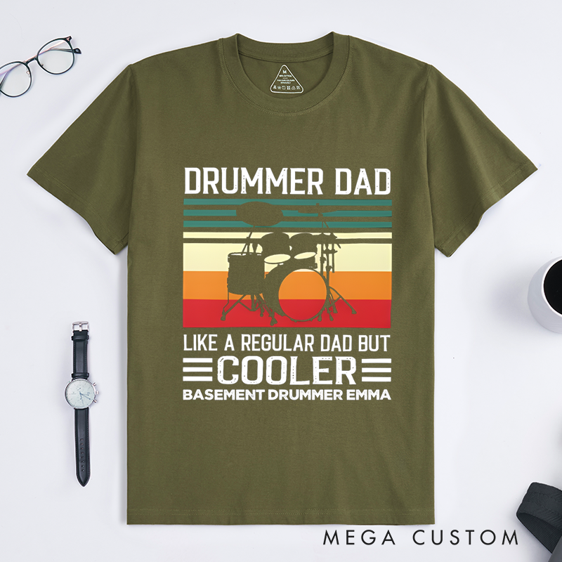Personalized Classic T-Shirts Drummer Dad Like a Regular Dad but Cooler T-Shirt