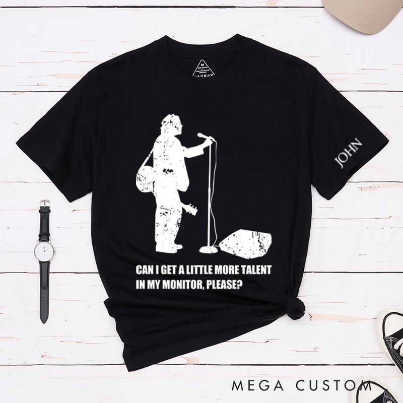 Personalized Classic T-Shirts Funny Musician and Humorous More Talent in My Monitor Graphic Tee with Silhouette Design gift
