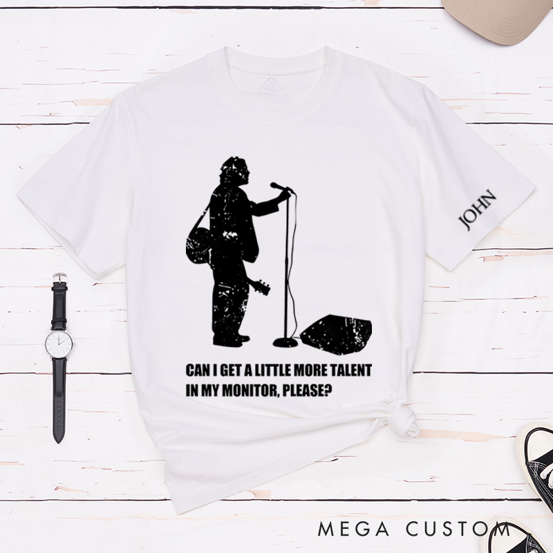 Personalized Classic T-Shirts Funny Musician and Humorous More Talent in My Monitor Graphic Tee with Silhouette Design gift