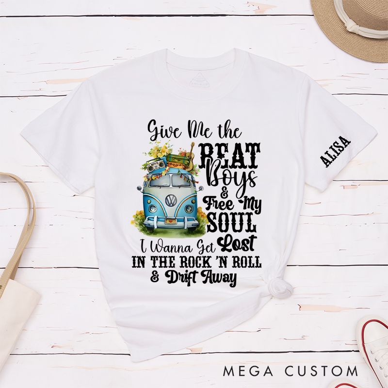 Personalized Classic T-Shirts Give Me the Beat Boys Free My Soul I Wanna Get Lost in the Rock n Roll T-Shirt