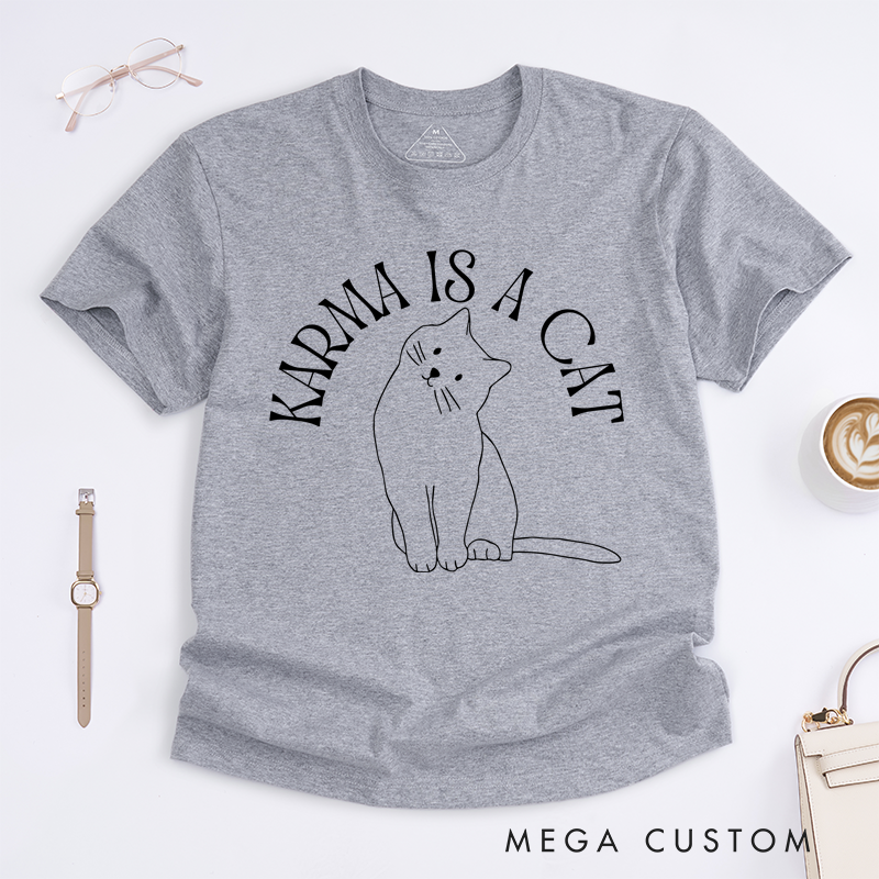 Personalized Classic T-Shirts Karma Is a Cat Inspired and in My Cat Era Shirt and Cat Lovers Shirt Gift and Concert T-Shirt