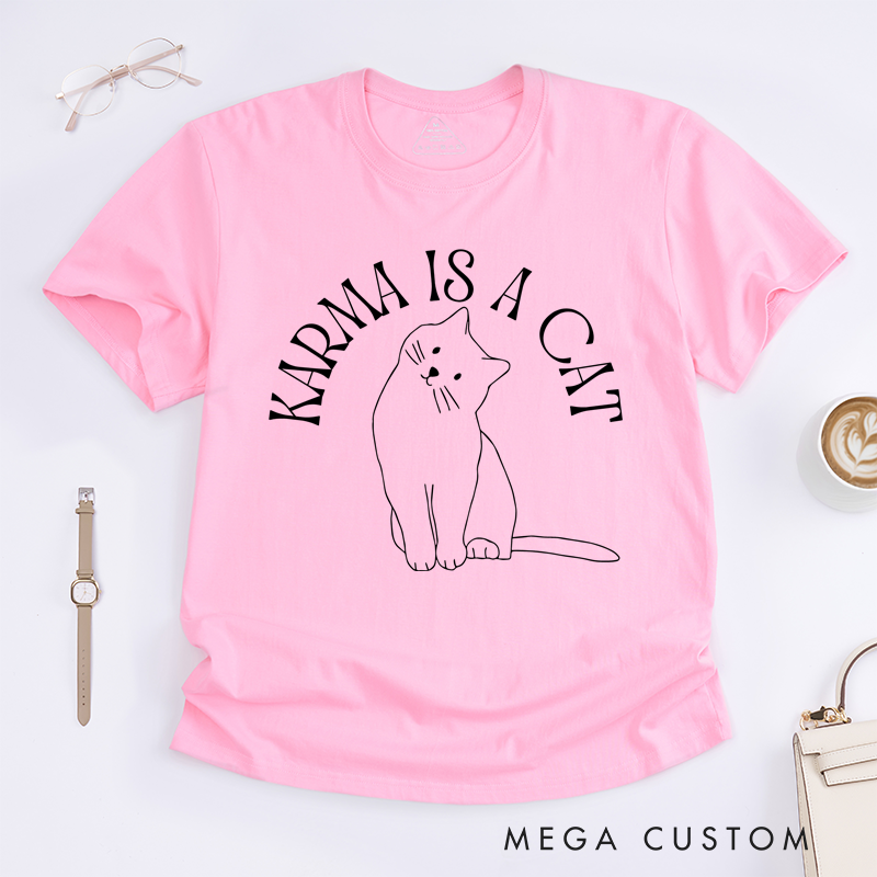 Personalized Classic T-Shirts Karma Is a Cat Inspired and in My Cat Era Shirt and Cat Lovers Shirt Gift and Concert T-Shirt