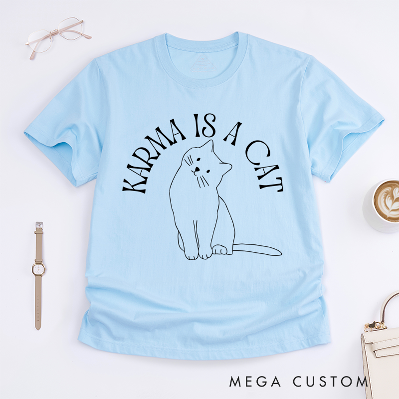 Personalized Classic T-Shirts Karma Is a Cat Inspired and in My Cat Era Shirt and Cat Lovers Shirt Gift and Concert T-Shirt