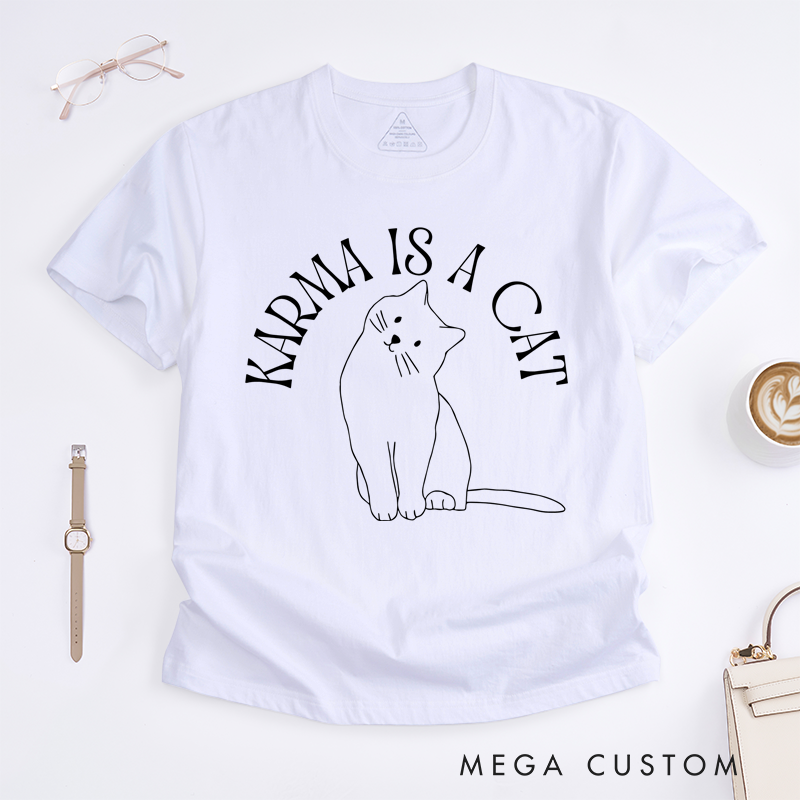 Personalized Classic T-Shirts Karma Is a Cat Inspired and in My Cat Era Shirt and Cat Lovers Shirt Gift and Concert T-Shirt