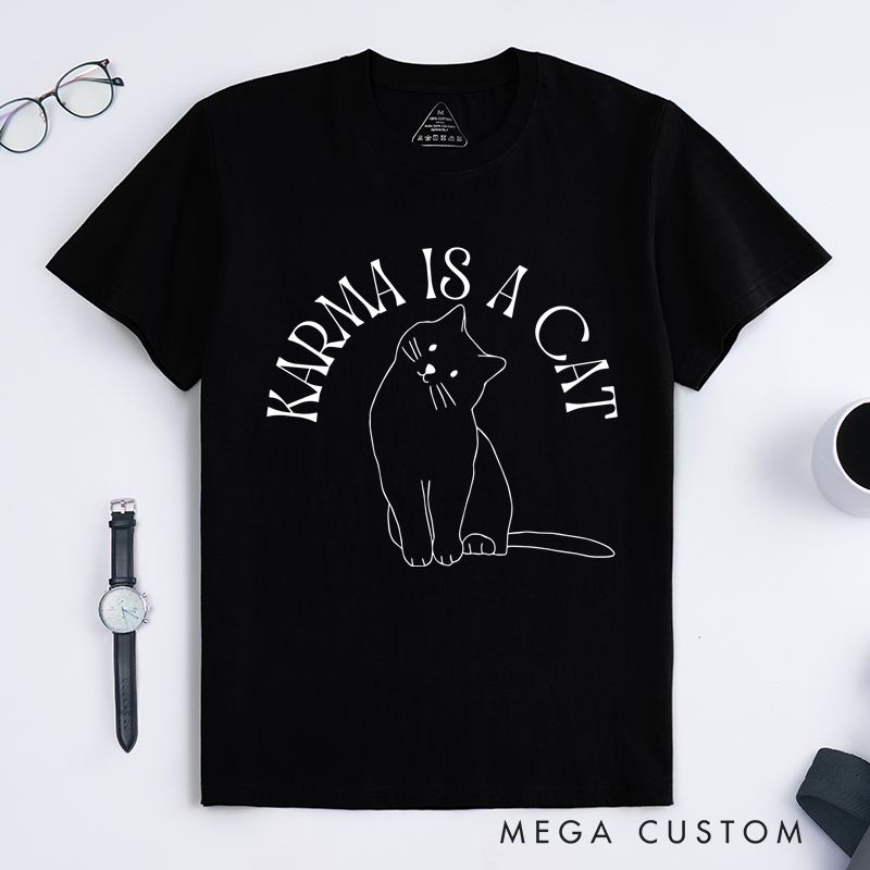 Personalized Classic T-Shirts Karma Is a Cat Inspired and in My Cat Era Shirt and Cat Lovers Shirt Gift and Concert T-Shirt