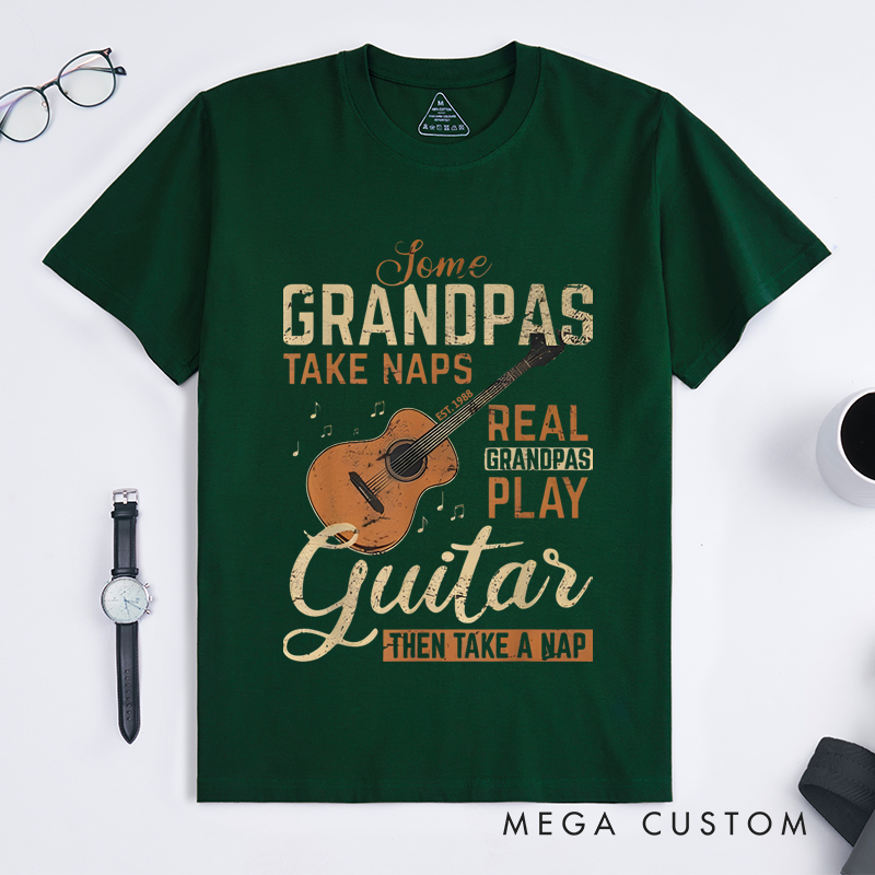 Personalized Classic T-Shirts Some Grandpas Take Naps Real Grandpas Play Guitar Then Take a Nap Gift