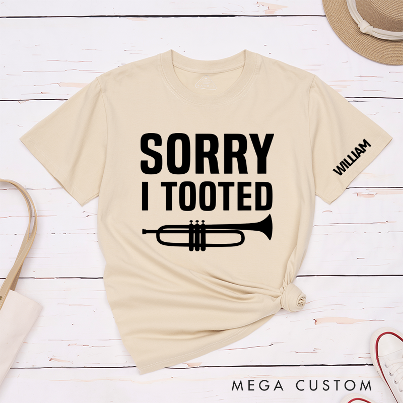 Personalized Classic T-Shirts Sorry I Tooted T-and Funny Trumpet Graphic Tee Perfect for Music Lovers and Band Members Gift