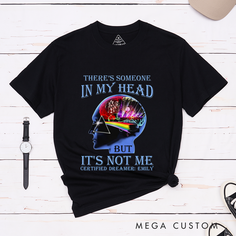 Personalized Classic T-Shirts There's Someone in My Head but It's Not Me T-Shirt