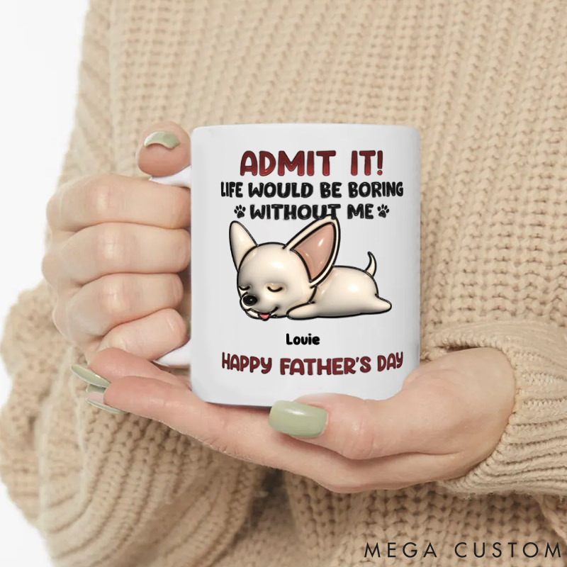 Personalized Dog Lover Admit It Happy Father's Day Mugs