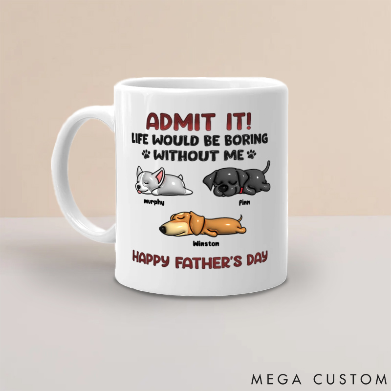 Personalized Dog Lover Admit It Happy Father's Day Mugs
