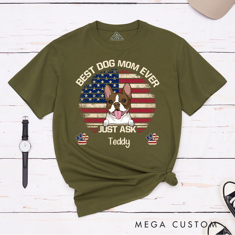 Personalized Dog Lover American Best Dog Mom Ever T-Shirt