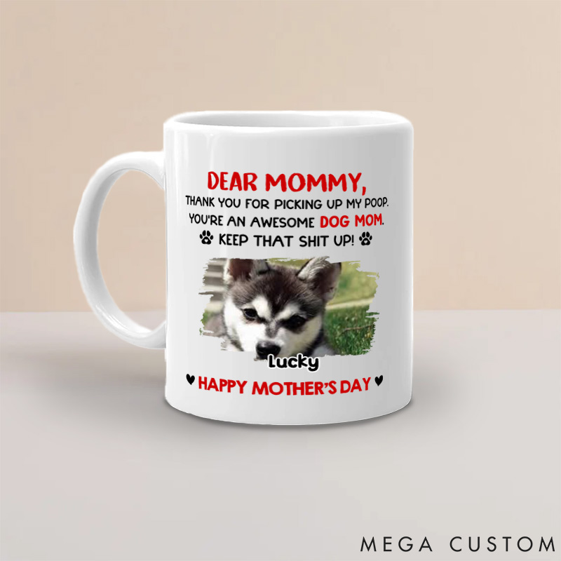 Personalized Dog Lover Awesome Dog Mom Photo Mugs