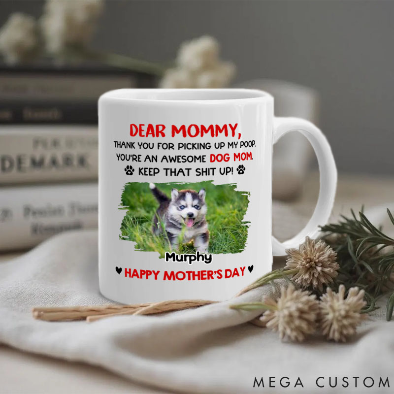 Personalized Dog Lover Awesome Dog Mom Photo Mugs