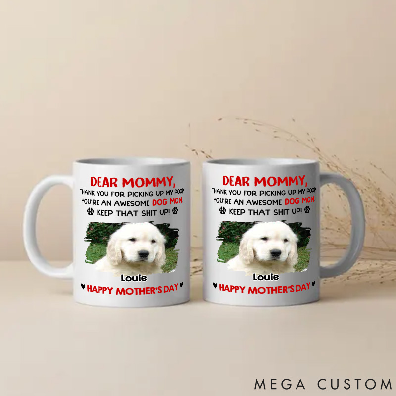 Personalized Dog Lover Awesome Dog Mom Photo Mugs