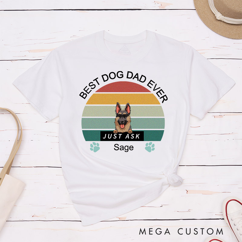 Personalized Dog Lover Best Dog Dad Ever T-Shirt