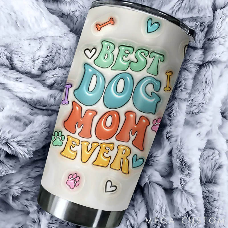 Personalized Dog Lover Best Dog Mama Ever 20oz Tumbler