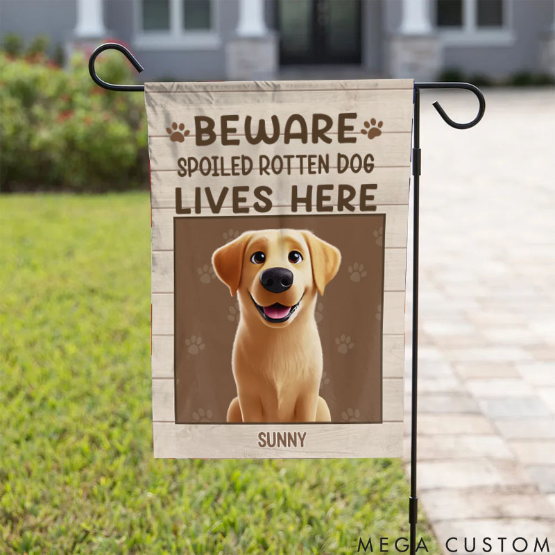 Personalized Dog Lover Beware Spoiled Rotten Dog Lives Here Garden Flag
