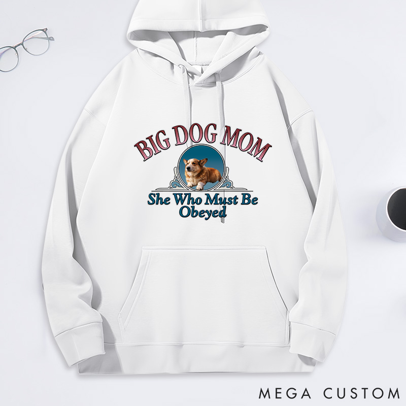Personalized Dog Lover Big Dog Mom She Who must be Obeyed Classic Hoodies