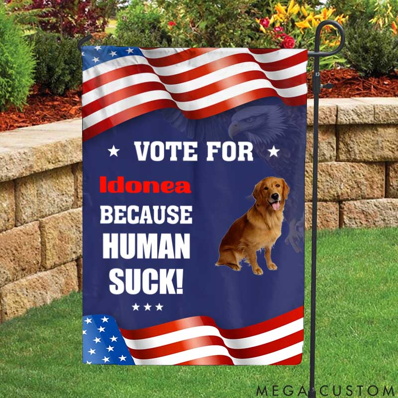 Personalized Dog Lover Custom Photo We can all Agree on the Importance of Voting Garden Flag