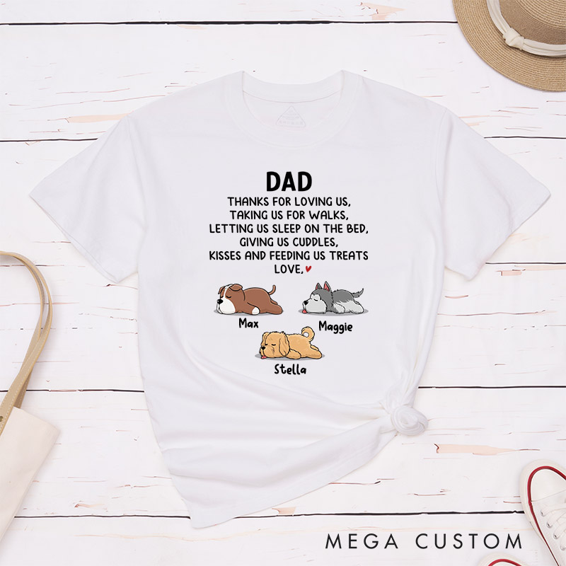 Personalized Dog Lover Dad Thanks for Loving Me T-Shirt