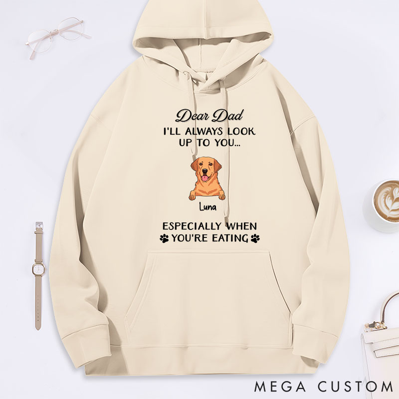 Personalized Dog Lover Dear Dad Always Look Up to You Classic Hoodies