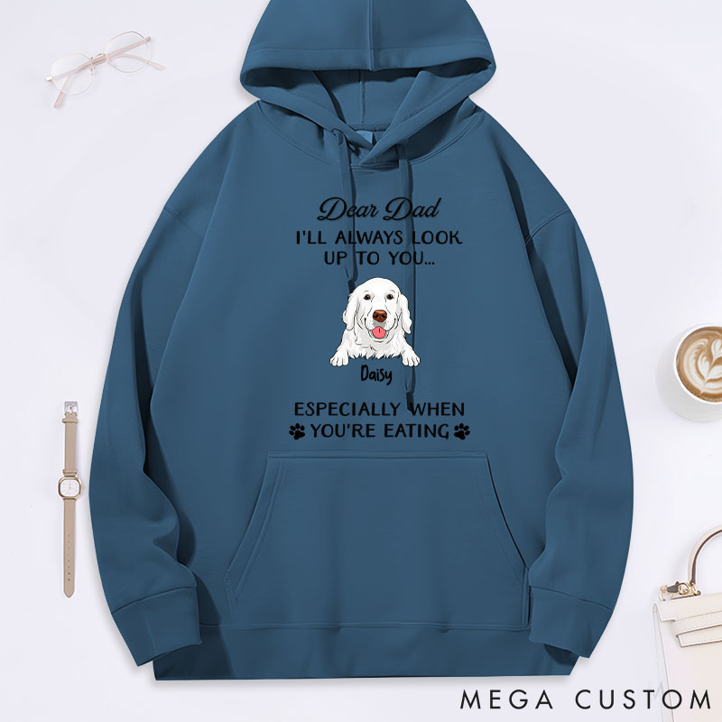 Personalized Dog Lover Dear Dad Always Look Up to You Classic Hoodies